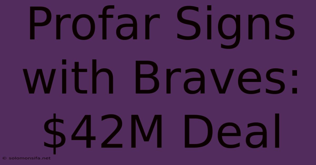 Profar Signs With Braves: $42M Deal